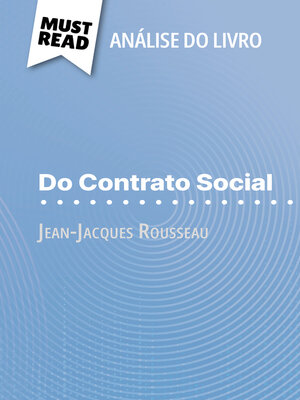 cover image of Do Contrato Social de Jean-Jacques Rousseau (Análise do livro)